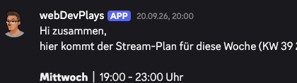 Ein Streamplan-Beitrag in Discord, mit Bild und Text aus dem Manager gepostet